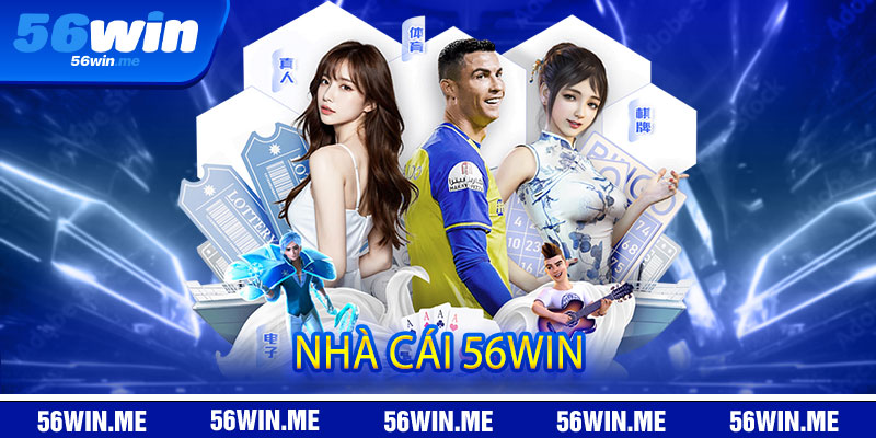 Nhà Cái 56win